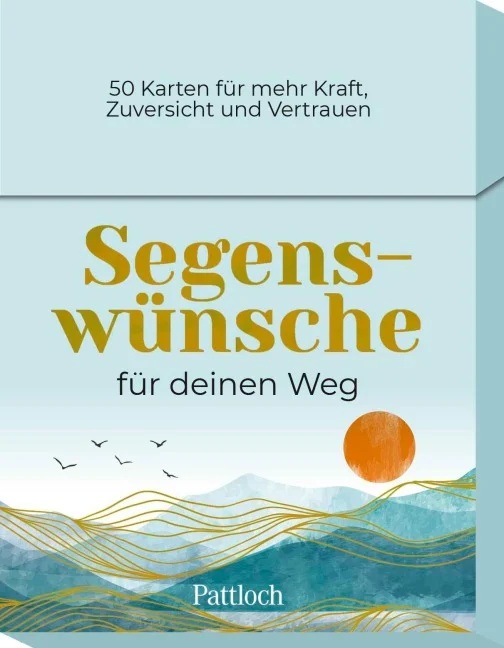 Segenswünsche für deinen Weg