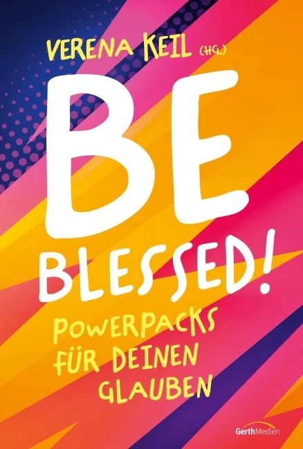 Be blessed