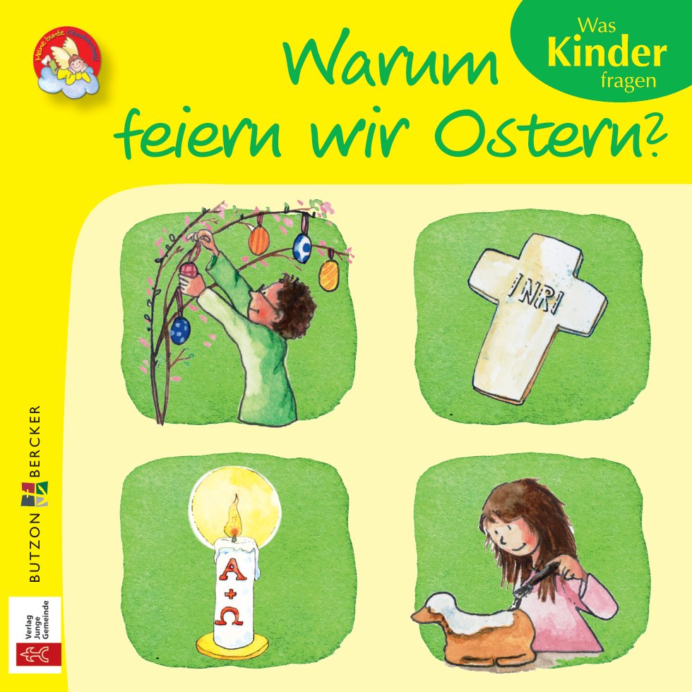 Warum feiern wir Ostern 1