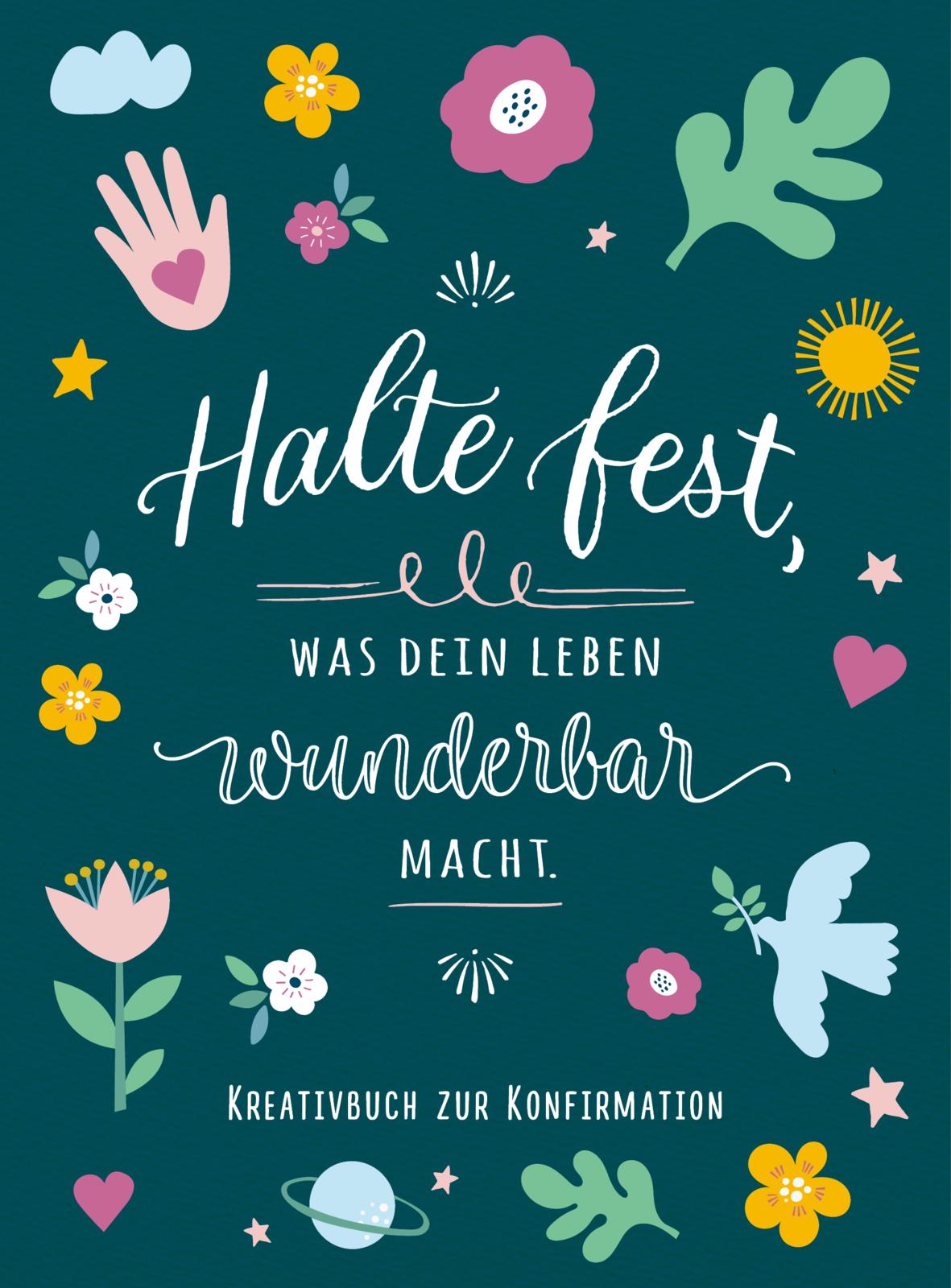 halte-fest-was-dein-leben-wunderbar-macht-isbn-978-3-522-30623-2