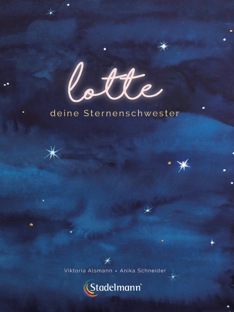 Lotte-deine Sternenschwester